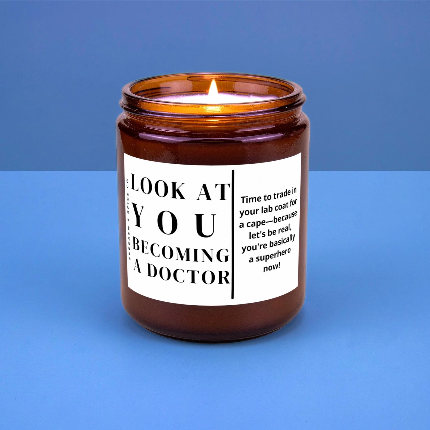 Doctor Gift Graduation Doctor Graduate Gift Medical School PHD Gift New Doctor Funny Look at you Becoming a Doctor