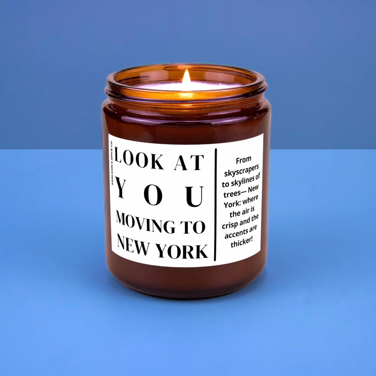 New York Moving Gift for New Home Housewarming Gift Friend Family Moving Job New Life Soy Candle Look At You Moving To New York