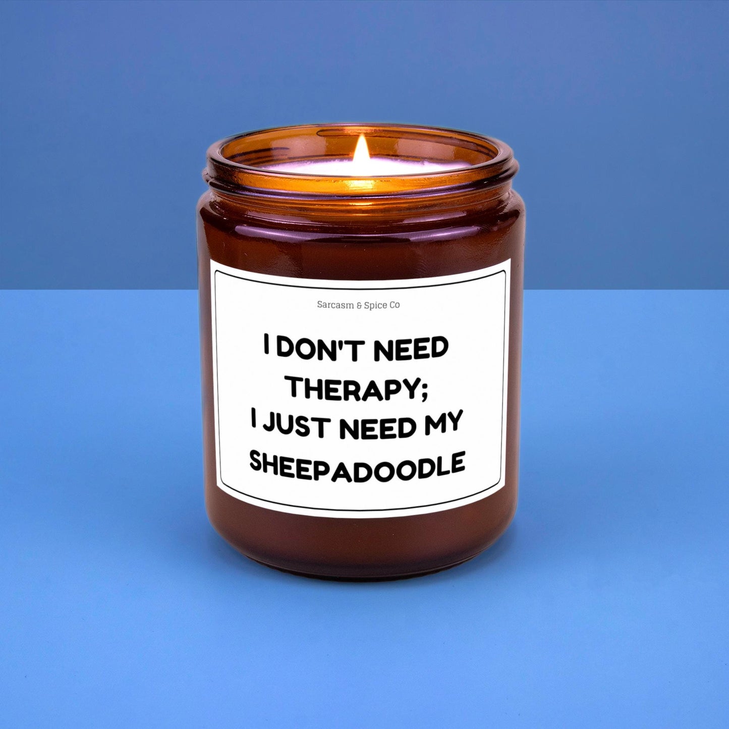Sheepadoodle Candle Gift For Dog Lover Funny Candle For Dog Mom Gift For Women Who Love Dogs Don’t Need Therapy I Just Need My Sheepadoodle