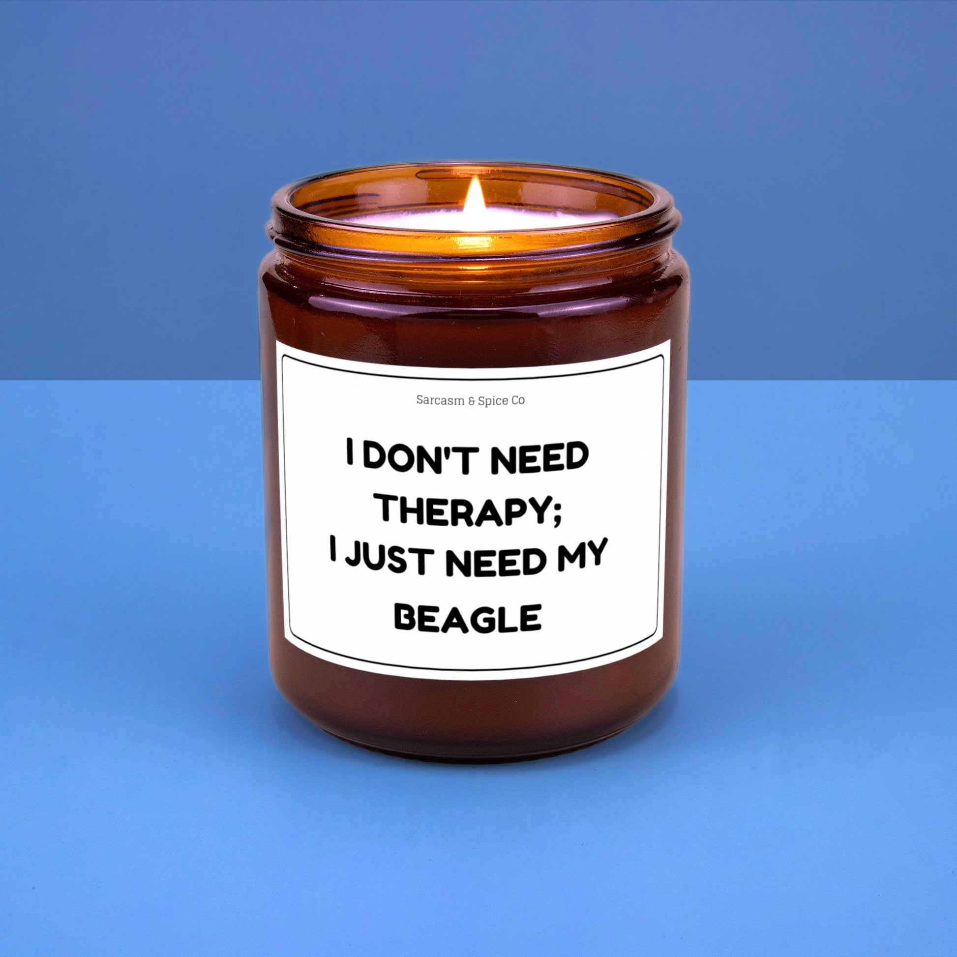 Beagle Candle Gift For Dog Lover Funny Candle For Dog Mom Gift For Women Who Love Dogs I Don’t Need Therapy I Just Need My Beagle