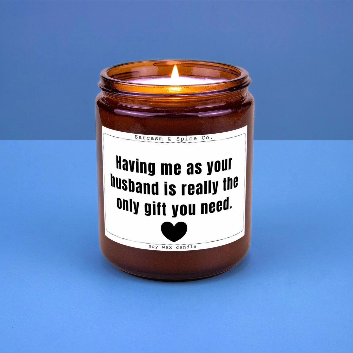 Wife Gift for Valentines Day Gift Vday Candle for Her Valentines Candle Anniversary Gift for Wife Husband Only Gift You Need