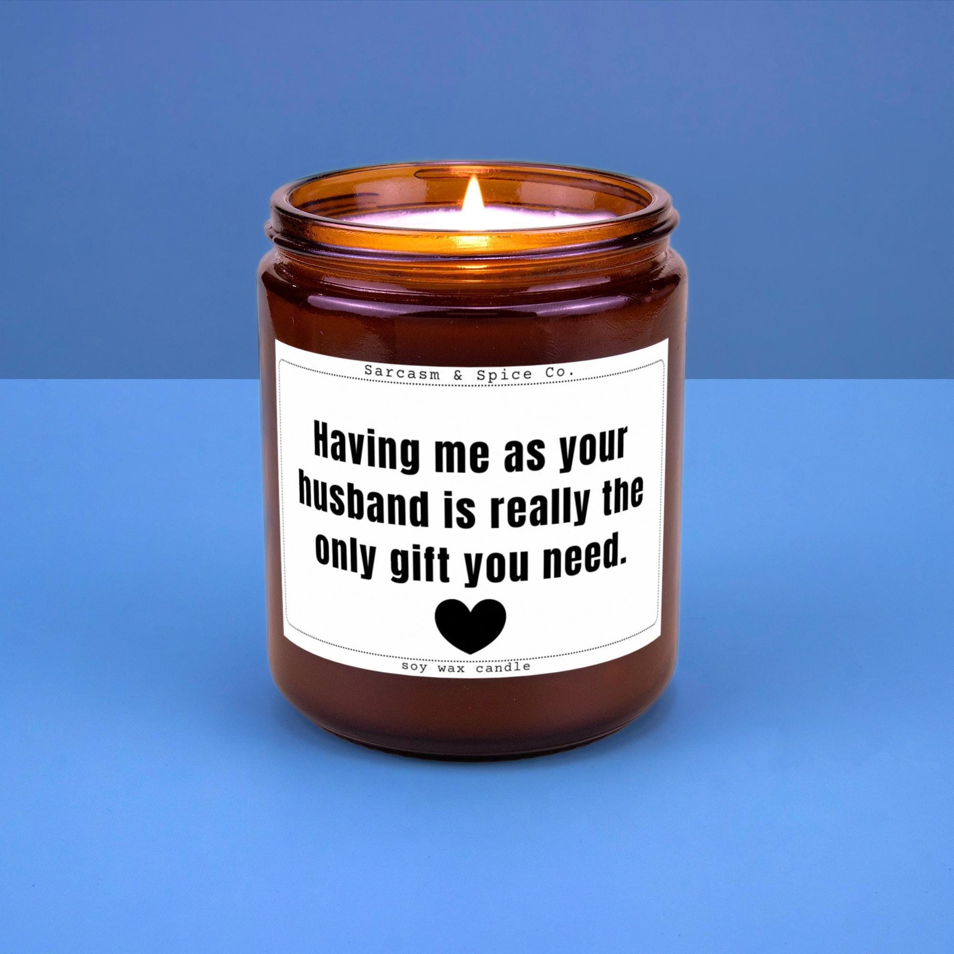 Wife Gift for Valentines Day Gift Vday Candle for Her Valentines Candle Anniversary Gift for Wife Husband Only Gift You Need