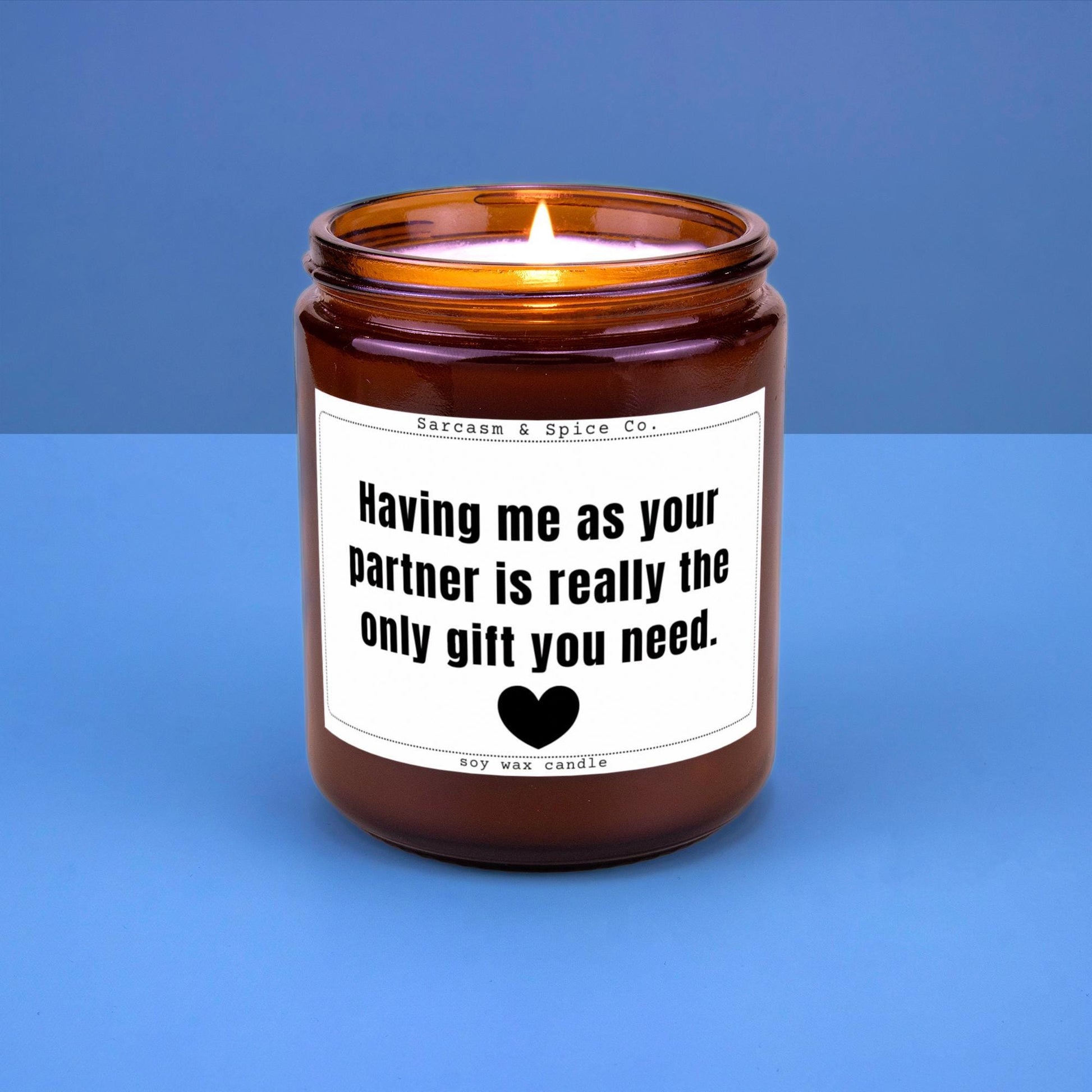 Partner Gift for Valentines Day Gift Vday Candle for them Valentines Candle Anniversary Gift for Partner Only Gift You Need