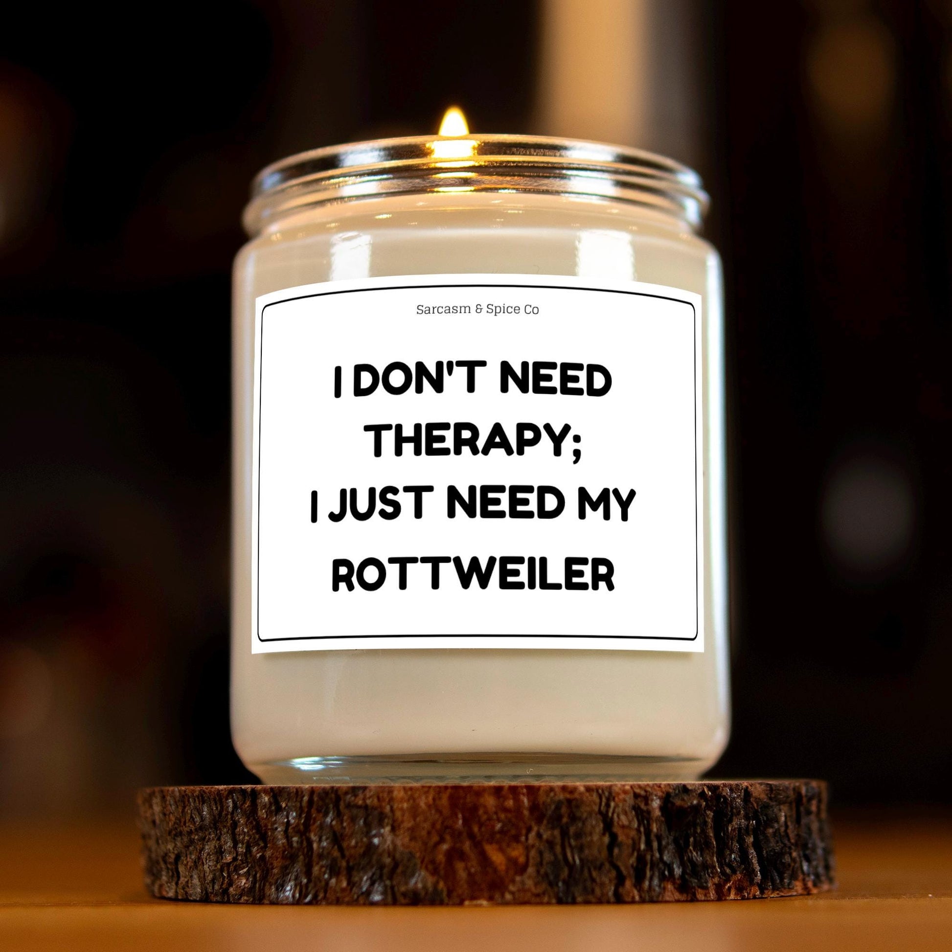 Rottweiler Candle Gift For Dog Lover Funny Candle For Dog Mom Gift For Women Who Love Dogs I Don’t Need Therapy I Just Need My Rottweiler 5