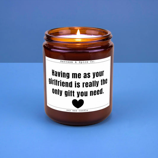 Boyfriend Gift for Valentines Day Gift Vday Candle for Her Valentines Candle Anniversary Gift for Boyfriend Girlfriend Only Gift You Need