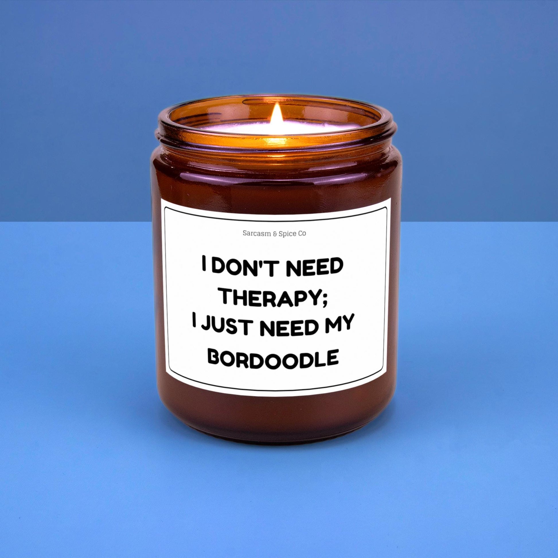 Bordoodle Candle Gift For Dog Lover Funny Candle For Dog Mom Gift For Women Who Love Dogs I Don’t Need Therapy I Just Need My Bordoodle