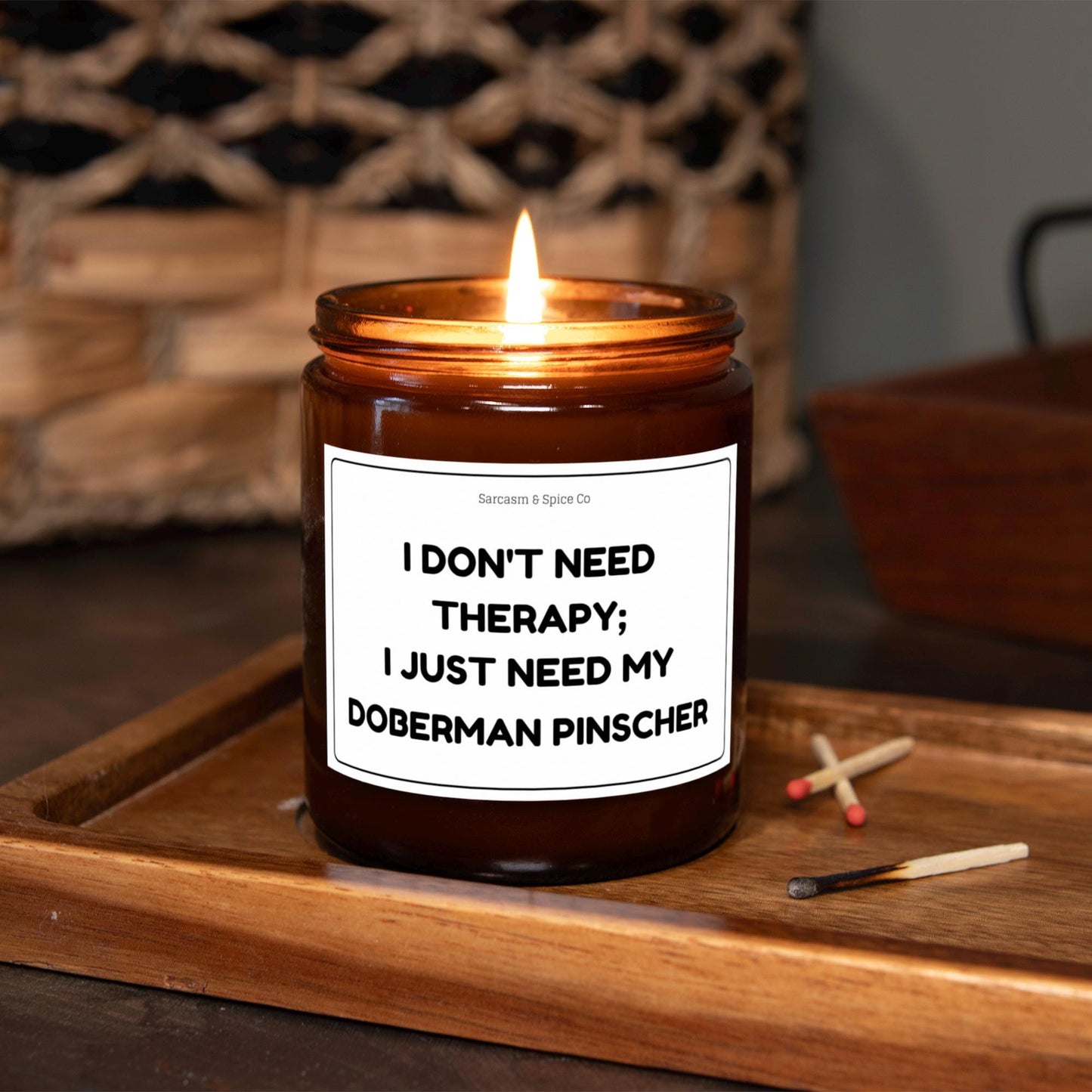 Doberman Pinscher Candle Gift For Dog Lover Funny Candle For Dog Mom Gift For Women Who Love Dogs I Need My Doberman Pinscher 3