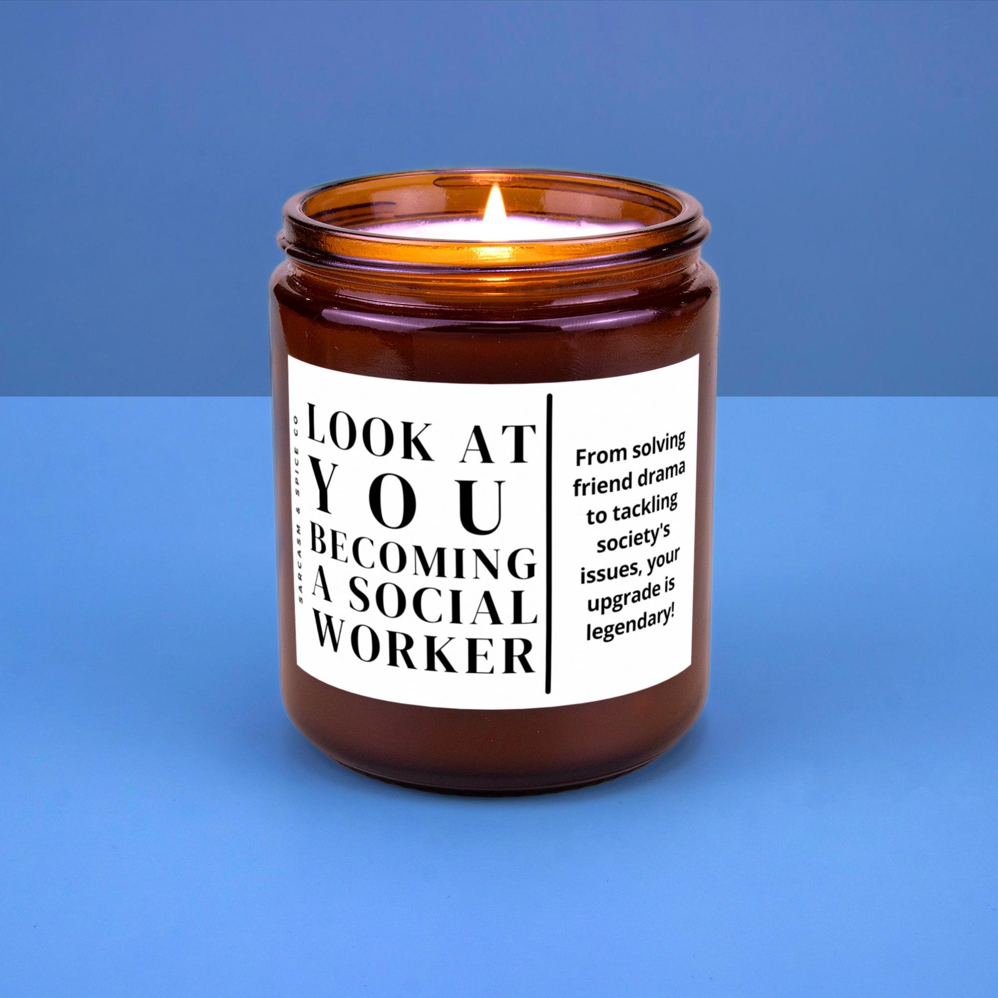 Social Worker Gift Graduation Social Worker Case Congratulation Funny Hand Poured Soy Candle Look at You Becoming a Social Worker