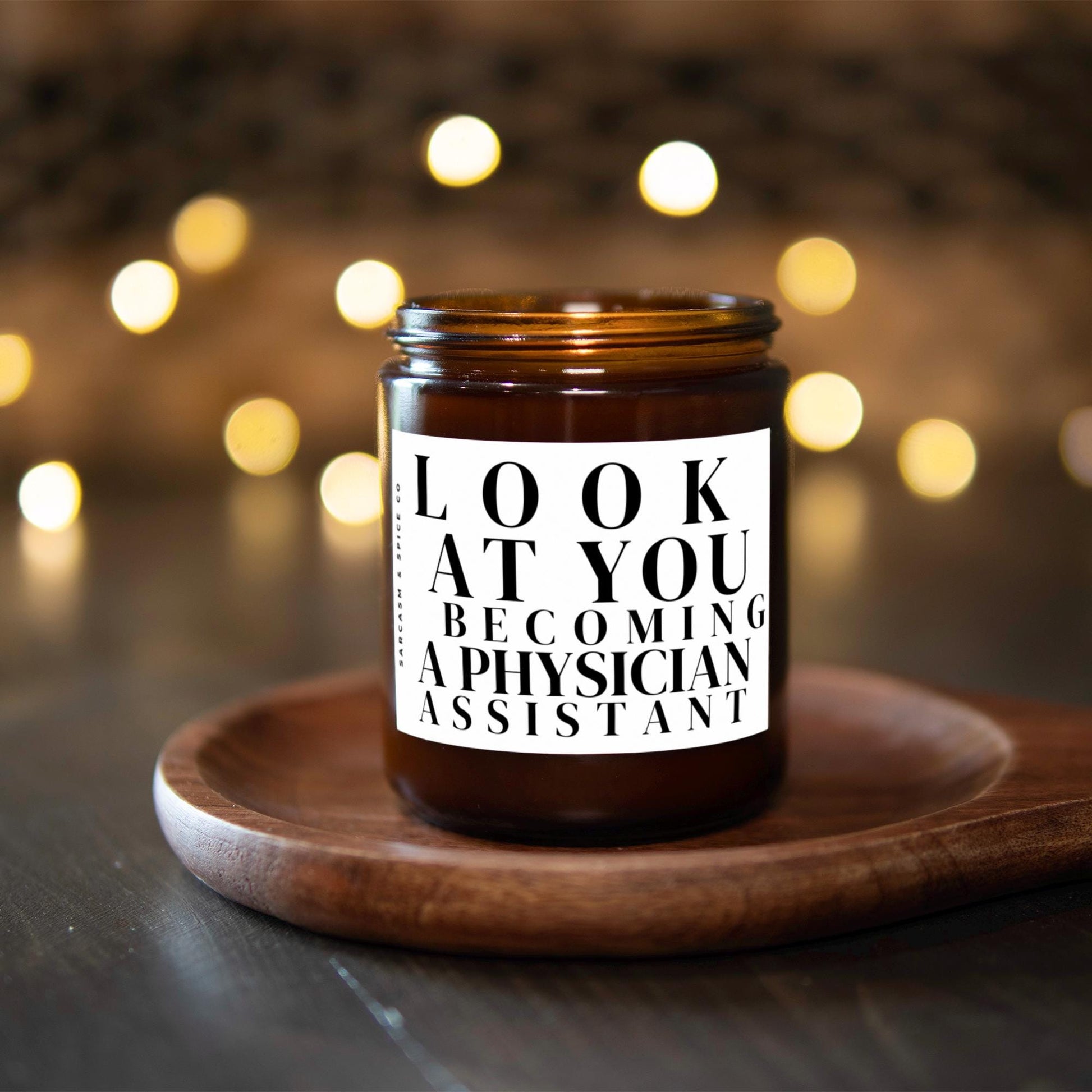 Physician Assistant Gifts PA Week Graduation Gifts PA Candle White Coat Ceremony Gift Look at You Becoming a Physician Assistant