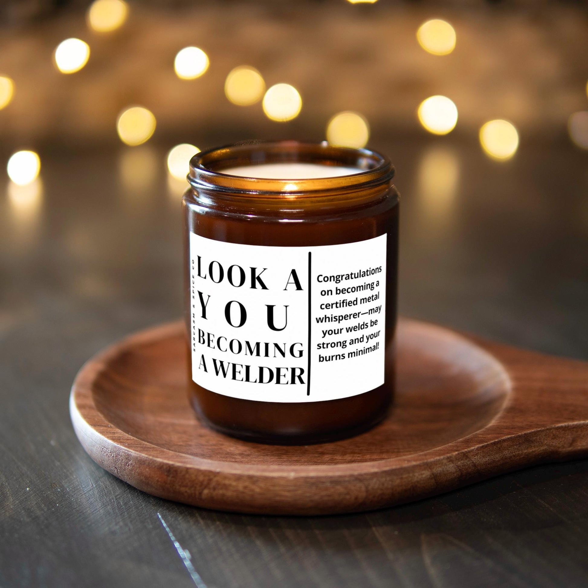 Welder Graduation Gift for Welder Future Gift Welder Graduate School Acceptance Gift Candle Look at You Becoming a Welder