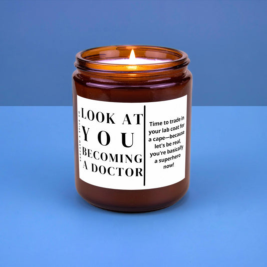 Doctor Gift Graduation Doctor Graduate Gift Medical School PHD Gift New Doctor Funny Look at you Becoming a Doctor