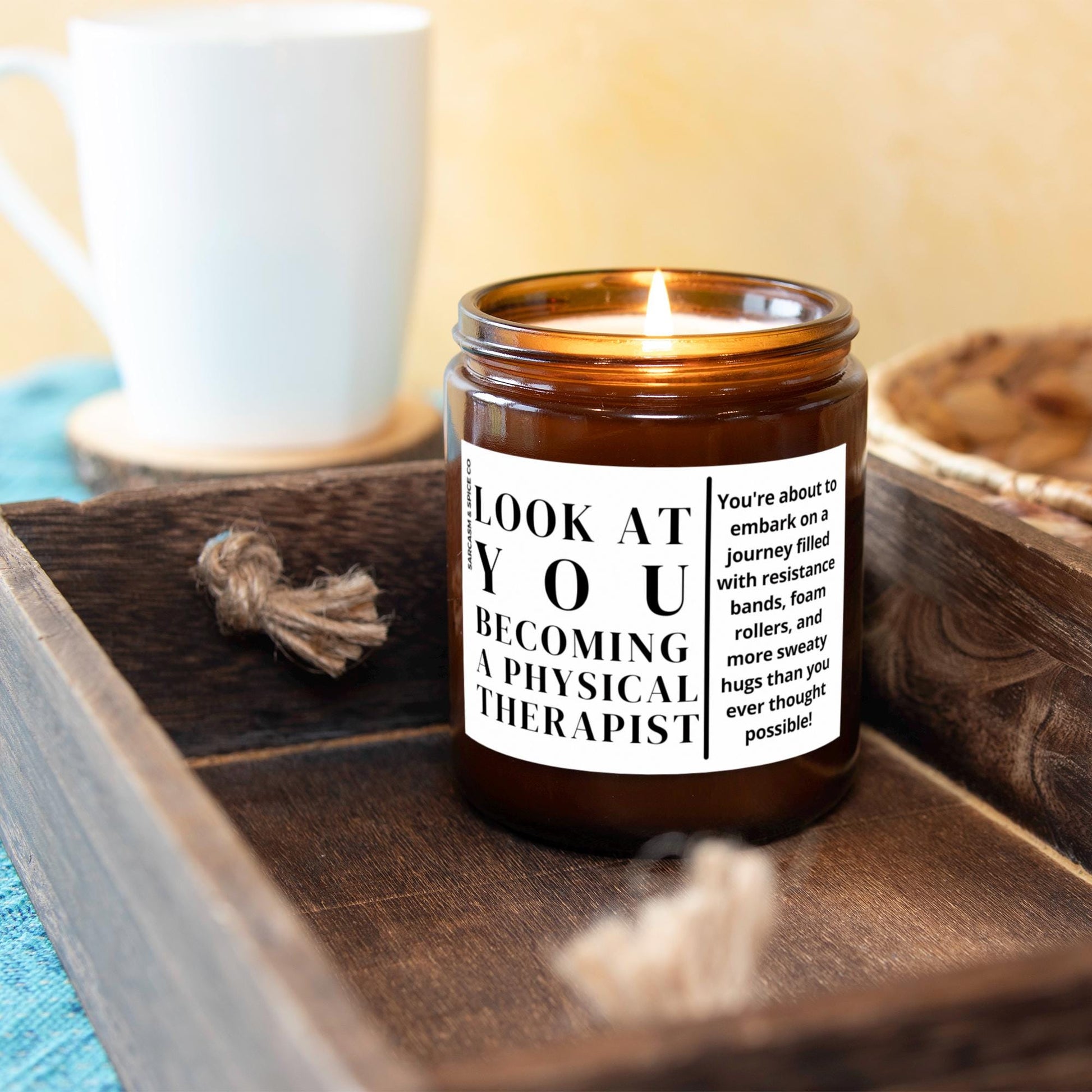 Physical Therapist Gift for Physical Therapist Candle Future PT Graduate Candle Look at you Becoming a Physical Therapist