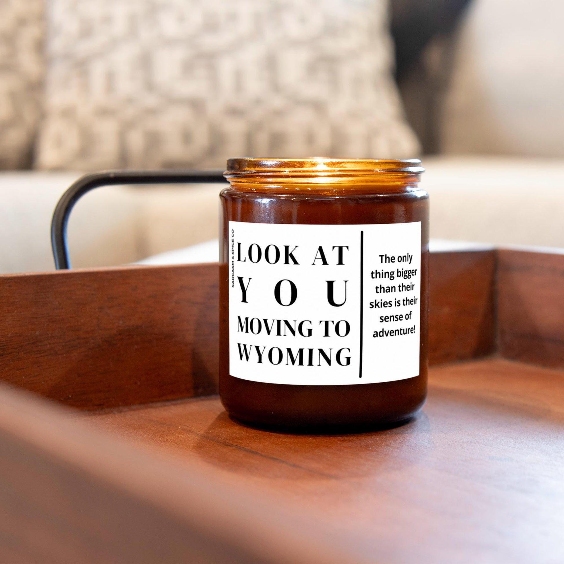 Wyoming Moving Gift for New Home Housewarming Gift Friend Family Moving Job New Life Soy Candle Look At You Moving To Wyoming