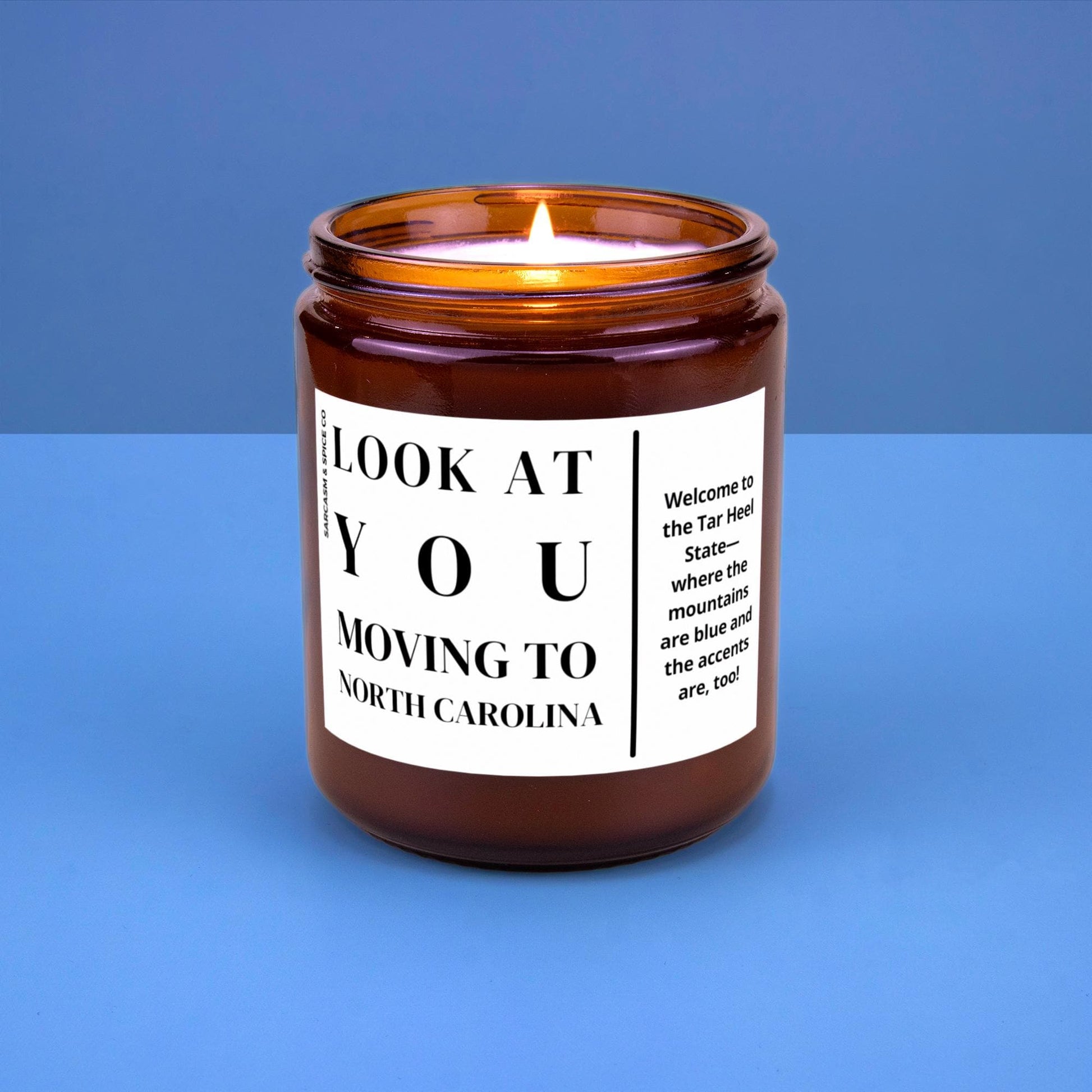 North Carolina Moving Gift for New Home Housewarming Gift Friend Family Moving Job New Life Soy Candle Look At You Moving To North Carolina