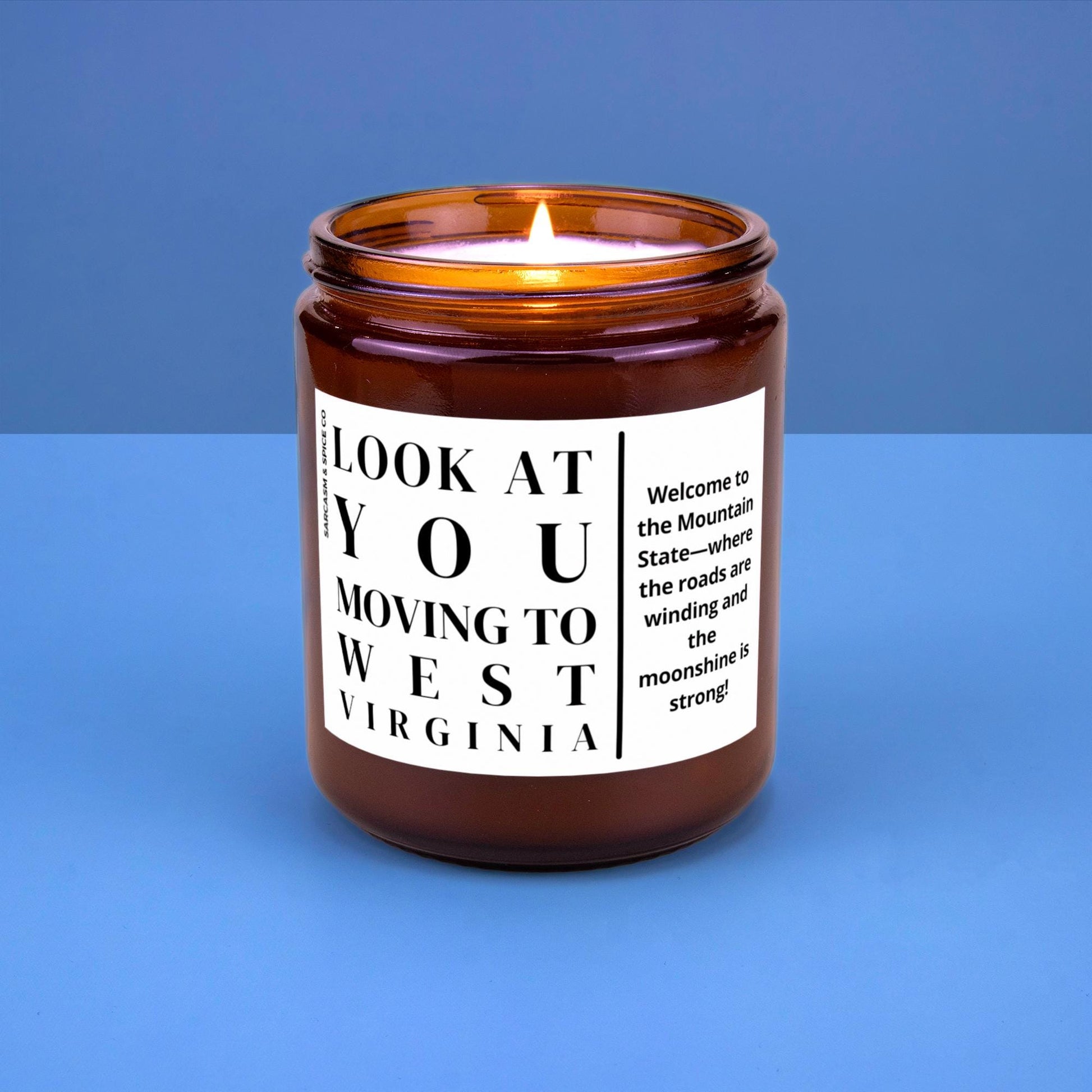 West Virginia Moving Gift for New Home Housewarming Gift Friend Family Moving Job New Life Soy Candle Look At You Moving To West Virginia