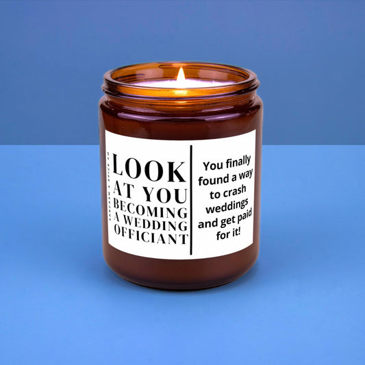 Wedding Officiant Gift Funny Will You Marry Us Candle Unique Gift for Wedding Professional Look at You Becoming A Wedding Officiant